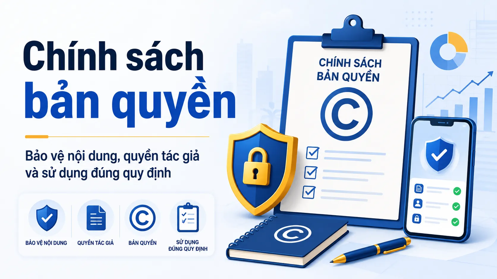 Chính sách bản quyền này quy định quyền sở hữu trí tuệ, phạm vi sử dụng nội dung